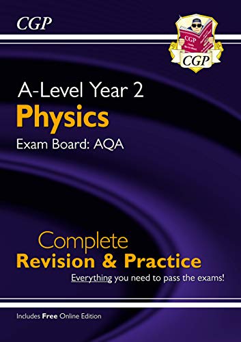 A-Level Physics: AQA Year 2 Complete Revision & Practice with Online Edition (CGP AQA A-Level Physics) von Coordination Group Publications Ltd (CGP)
